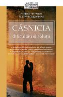 CASNICIA: dificultati si solutii - Acceptarea diferentelor dintre soti - Lupta pentru suprematie in familie - Cultivarea intereselor comune - Singuratatea in casnicie - Dependenta in casatorie - Dezvoltarea personalitatii sotilor - Itinerariul duhovnicesc - Pr. Filoteu Faros, Pr. Stavros Kofinas - Editura Sophia - 2012 (prima editie)