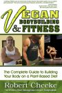 Vegan Bodybuilding and fitness - Book by Robert Cheeke - VeganBodyBuildingBook.com Vegan Bodybuilding and fitness - Book by Robert Cheeke - VeganBodyBuildingBook.com
